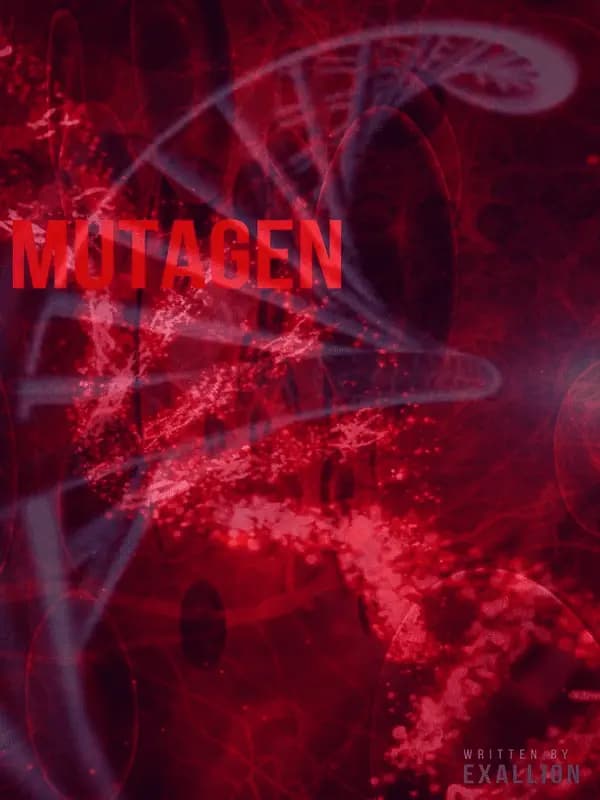 Couverture de Mutagen — Web novel par Moonkissed