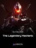 Couverture de The Legendary Mechanic — Web novel par Qi Peijia