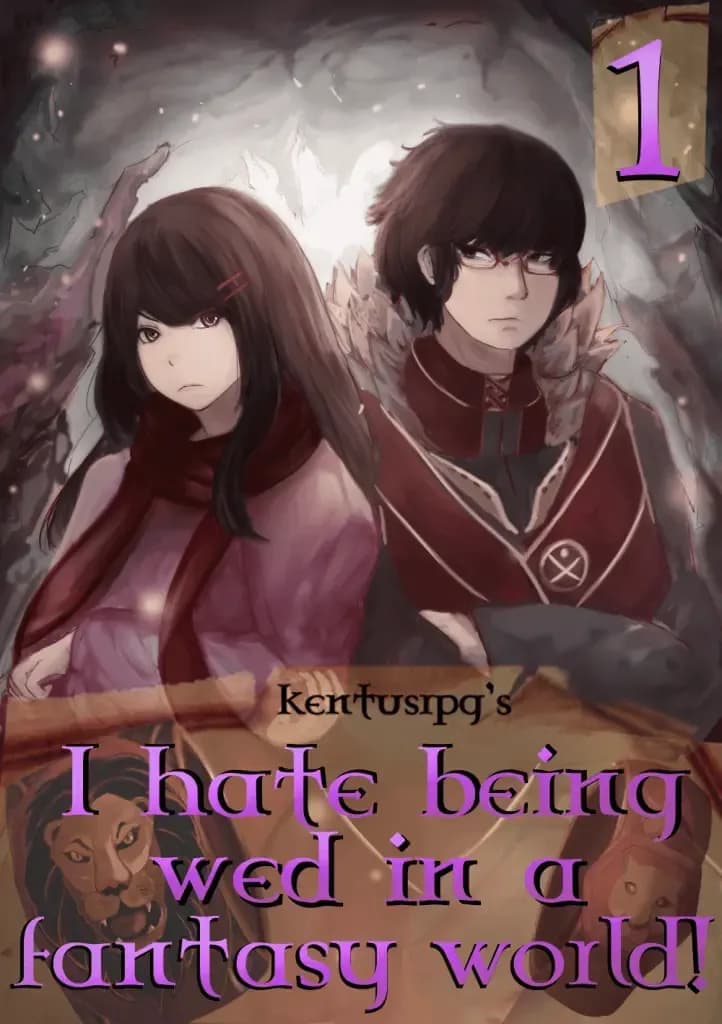 Couverture de I hate being wed in a fantasy world!
