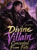 Couverture de Divine Villain Concealed From Fate — Web novel