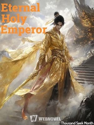 Couverture de Eternal Holy Emperor — Web novel