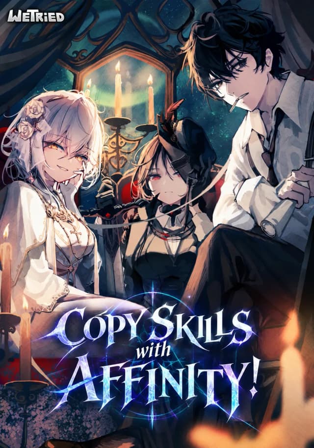 Couverture de Copy Skills with Affinity! — Web novel par Little Big