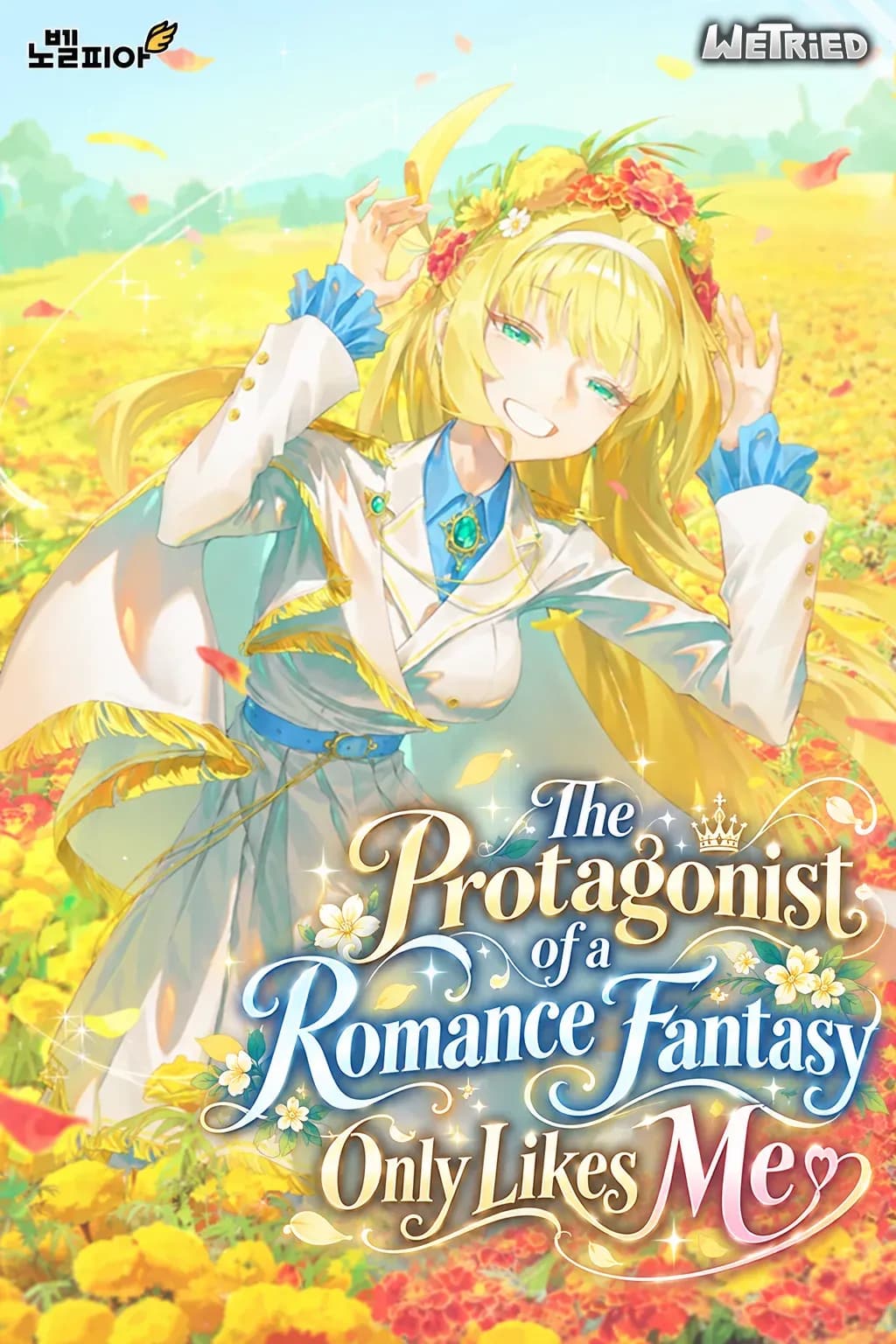 Couverture de The Protagonist of a Romance Fantasy Only Likes Me