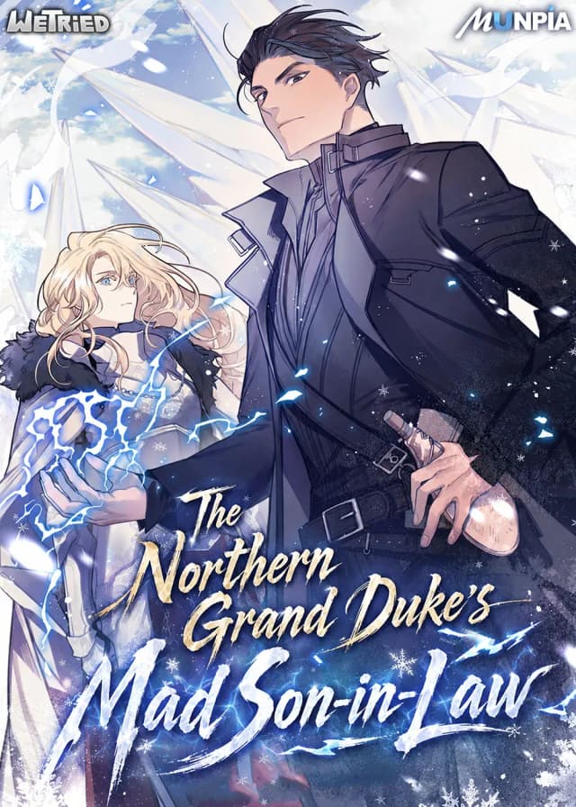 Couverture de The Northern Grand Duke's Mad Son-in-Law — Web novel par Teddy Bear