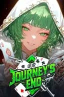 Our Journey's End [LitRPG] [Isekai] [Progression] [Fantasy]
