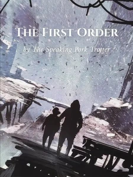 The First Order