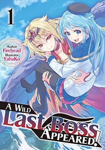 Couverture de A Wild Last Boss Appeared — Web novel par Firehead