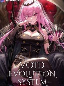 Couverture de Void Evolution System — Web novel par Crocs_is_Dead