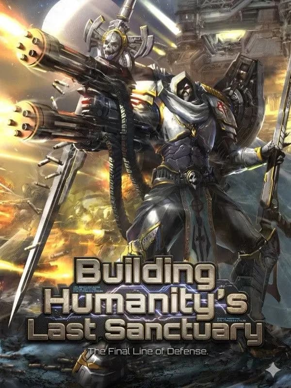 Couverture de Building Humanity's Last Sanctuary — Web novel