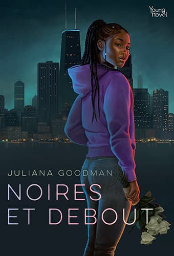 Couverture de Noires et debout — Roman par Juliana Goodman