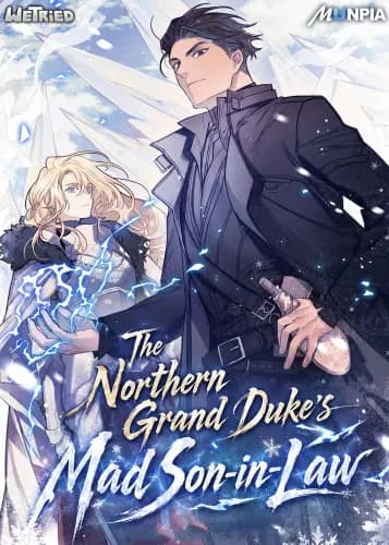 The Northern Grand Duke's Mad Son-in-Law