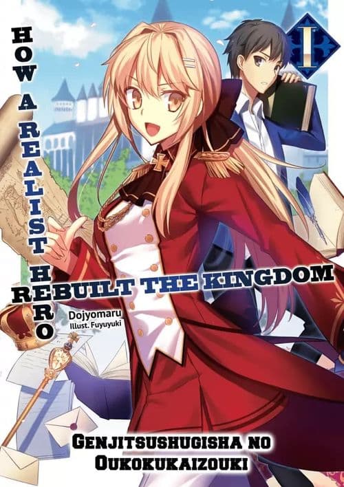Genjitsushugisha no Oukokukaizouki