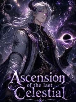 Ascension of the last Celestial