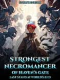 Couverture de Strongest Necromancer Of Heaven's Gate