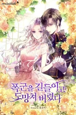 Couverture de I Tamed a Tyrant and Ran Away