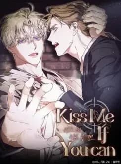 Couverture de Kiss Me if You Can