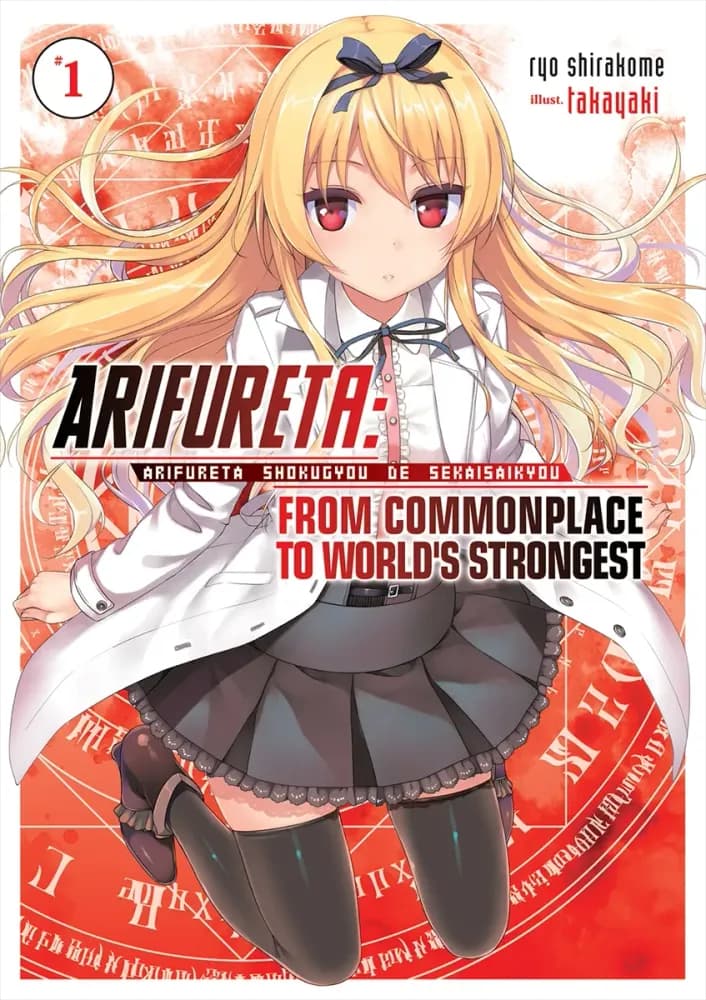 Arifureta : From commonplace to world’s strongest - Tome 1