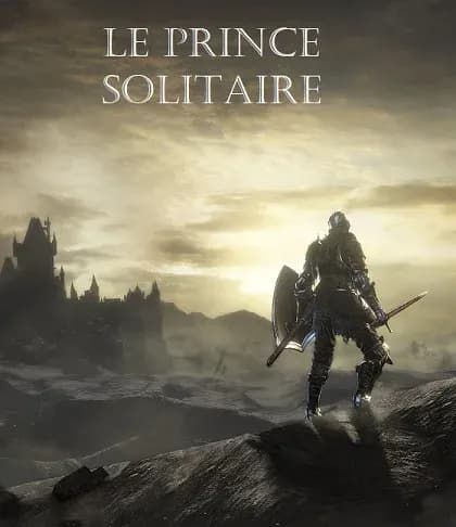 Le prince solitaire