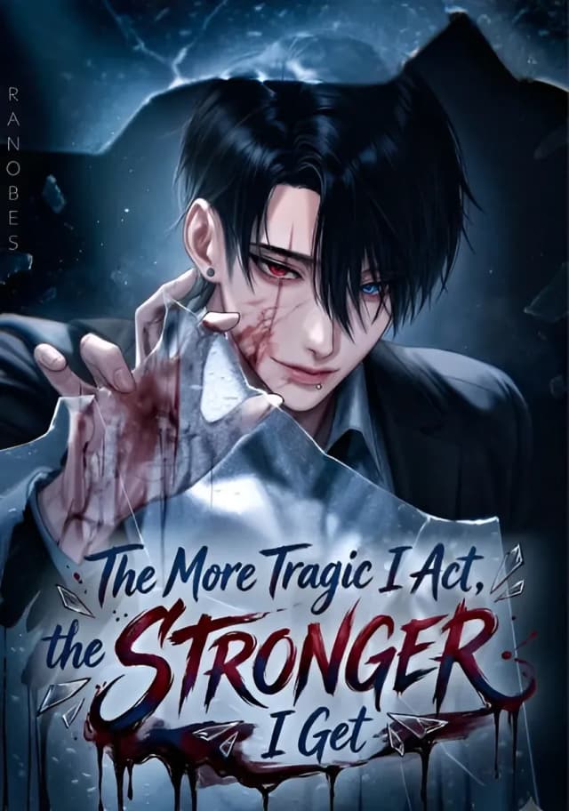 Couverture de The More Tragic I Act, the Stronger I Get — My Fans Beg Me to Stop Killing Off My Roles — Web novel par 青蜓队长Captain Dragonfly