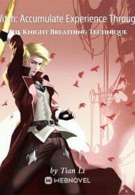 Couverture de Witch: Accumulate Experience Through The Knight Breathing Technique — Web novel