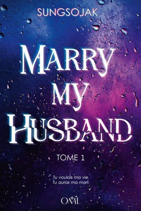 Couverture de Marry My Husband — Web novel par Sung Sojak