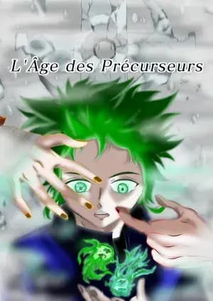 Couverture de L'Âge des Précurseurs — Web novel par The Guardian's Writer