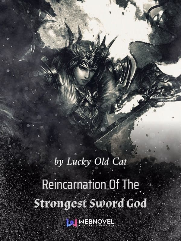 Couverture de Reincarnation of the strongest sword god