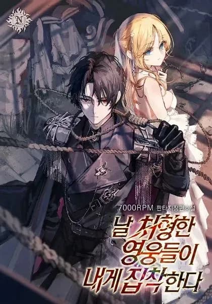 Couverture de The Heroes Who Executed Me Are Obsessed With Me