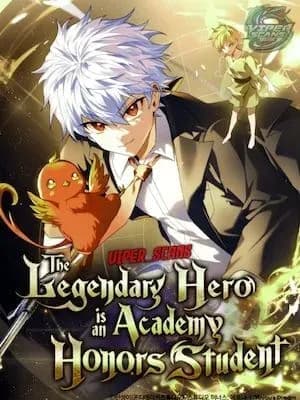 Couverture de The Legendary Hero is an Academy Honor Student