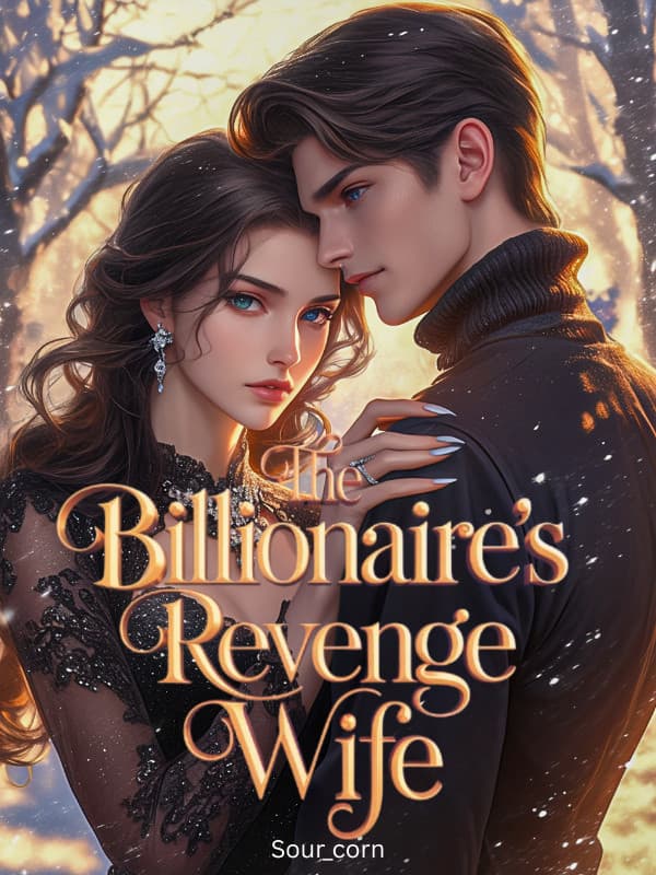 The Billionaire's Revenge Wife