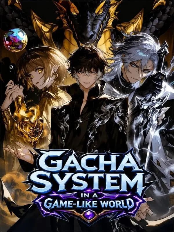 Couverture de Gacha System in a Game-Like World