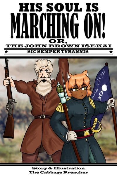 Couverture de His Soul Is Marching On to Another World; or, the John Brown Isekai