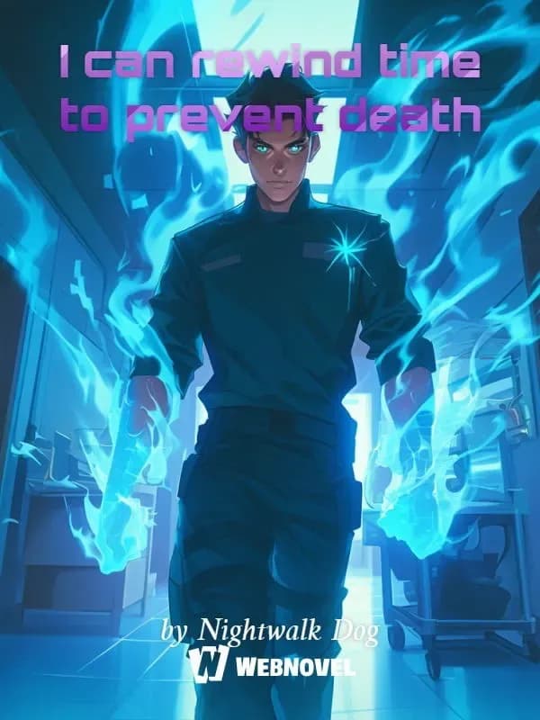 Couverture de I can rewind time to prevent death