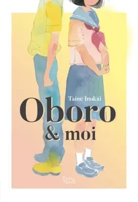 Couverture de Oboro et moi — Roman par Taine Inukai