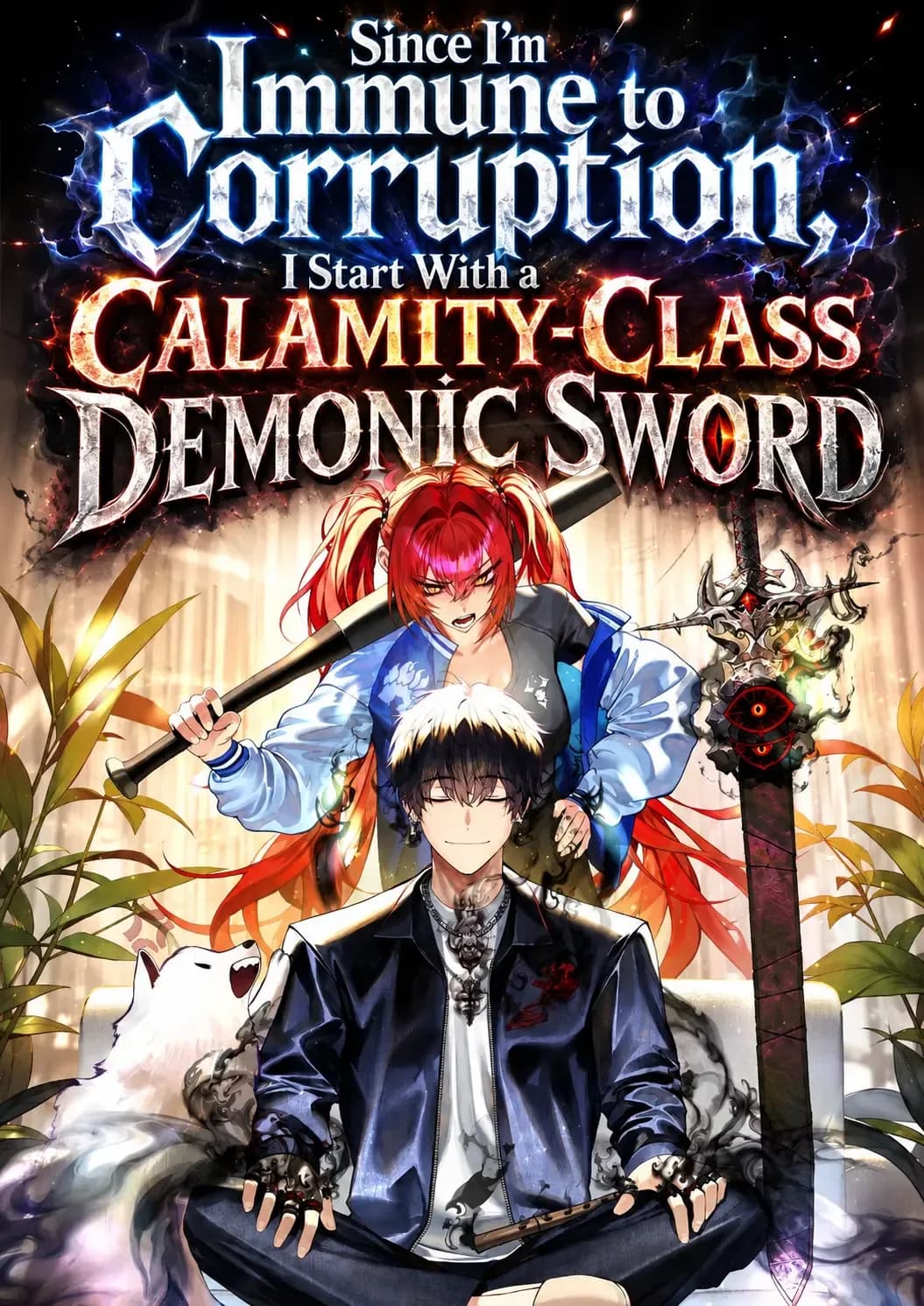 Couverture de Since I’m Immune to Corruption, I Start With a Calamity-Class Demonic Sword