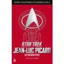 Star Trek : Autobiographie de Jean-Luc Picard