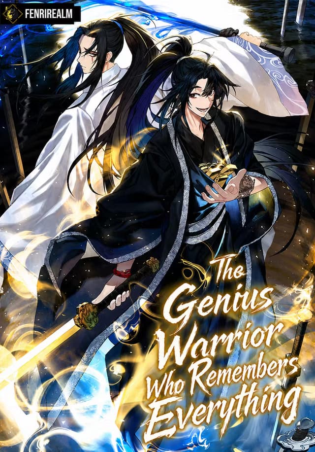 Couverture de The Genius Warrior Who Remembers Everything — Web novel