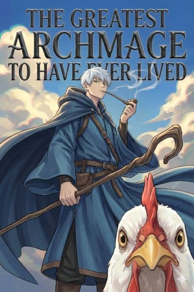 Couverture de The Greatest Archmage To Have Ever Lived