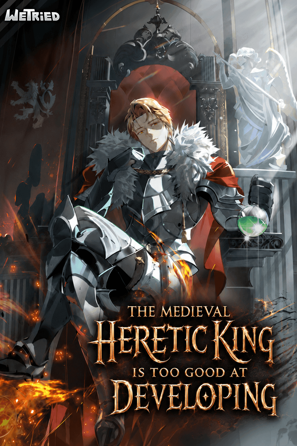Couverture de The Medieval Heretic King is Too Good at Developing