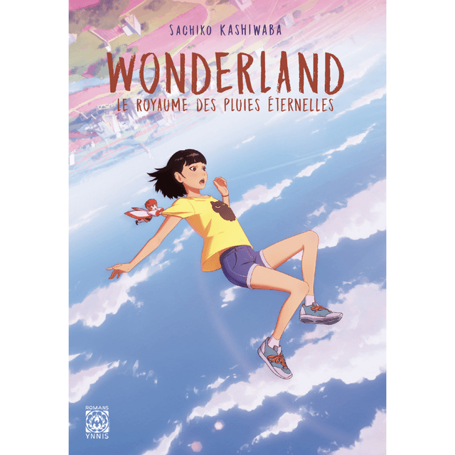 Couverture de Wonderland : le Royaume des Pluies éternelles — Light novel par Sachiko Kashiwaba