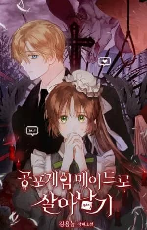 Couverture de Survivre en tant que servante dans un jeu d'horreur — Web novel par 김욤뇸