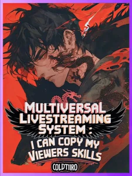 Couverture de Multiversal Livestreaming System : I Can Copy My Viewers Skills