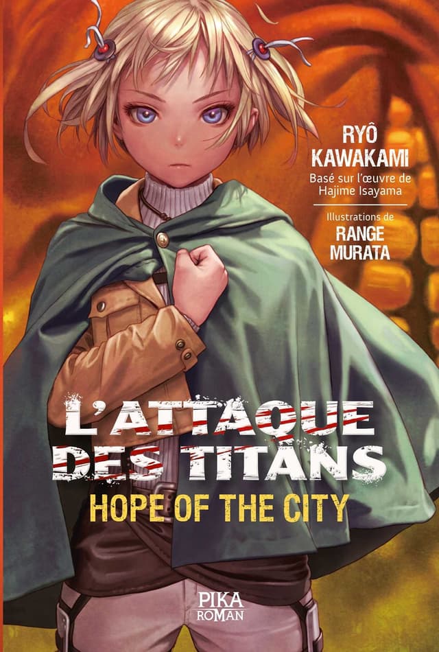 Couverture de L'Attaque des Titans - Hope of the City — Light novel par Ryo Kawakami