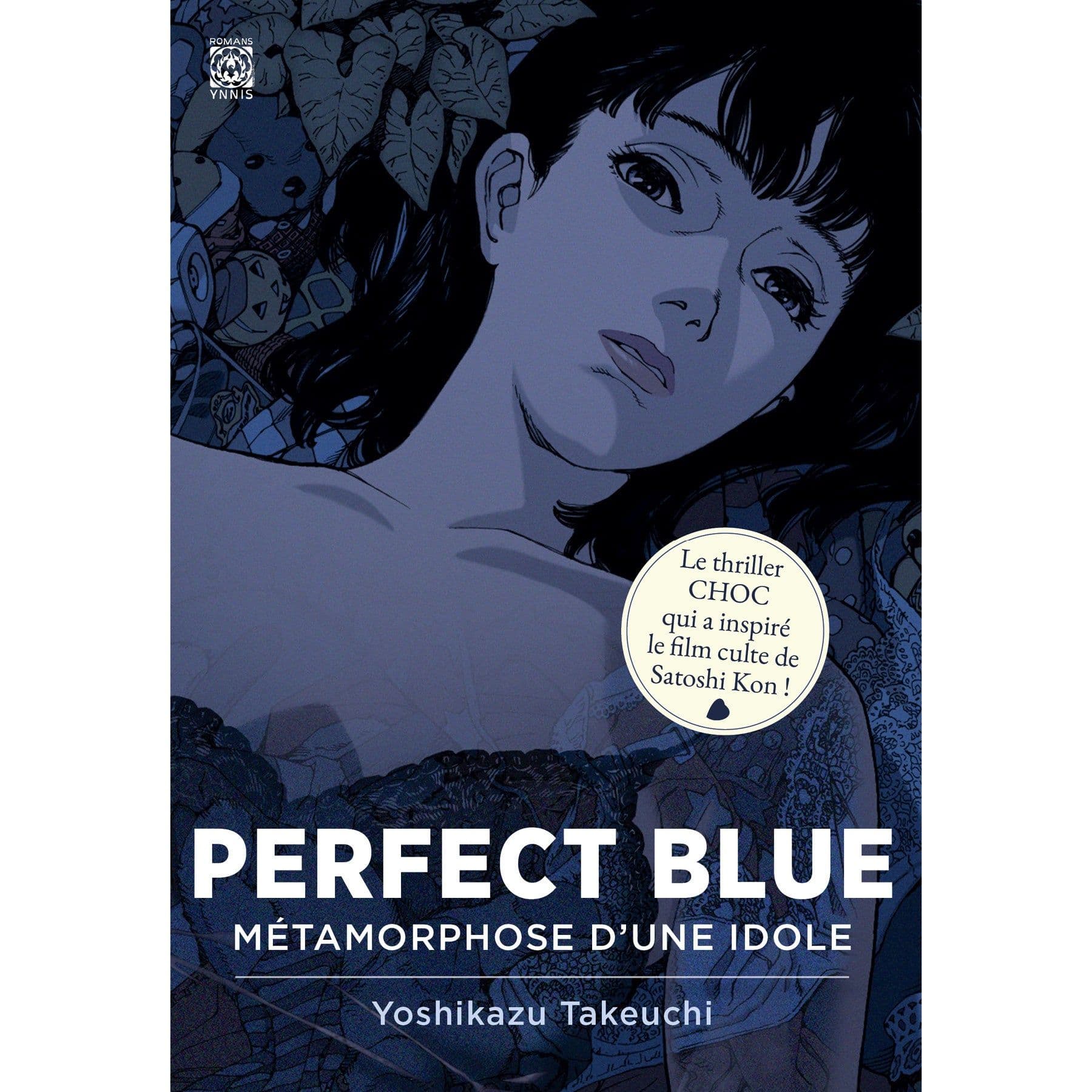 Perfect Blue: Métamorphose d'une idole