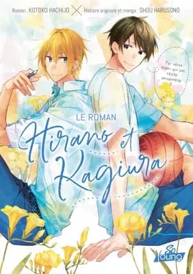 Couverture de Hirano et Kagiura (le roman) — Roman par Kotoko Hachijo
