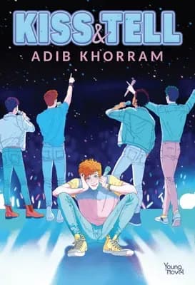 Couverture de Kiss & Tell — Roman par Adib Khorram