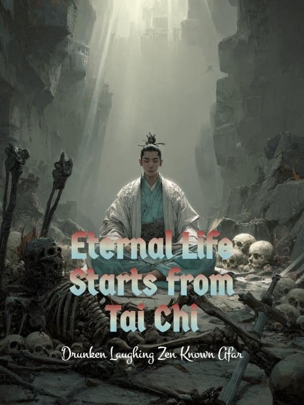 Couverture de Eternal Life Starts from Tai Chi