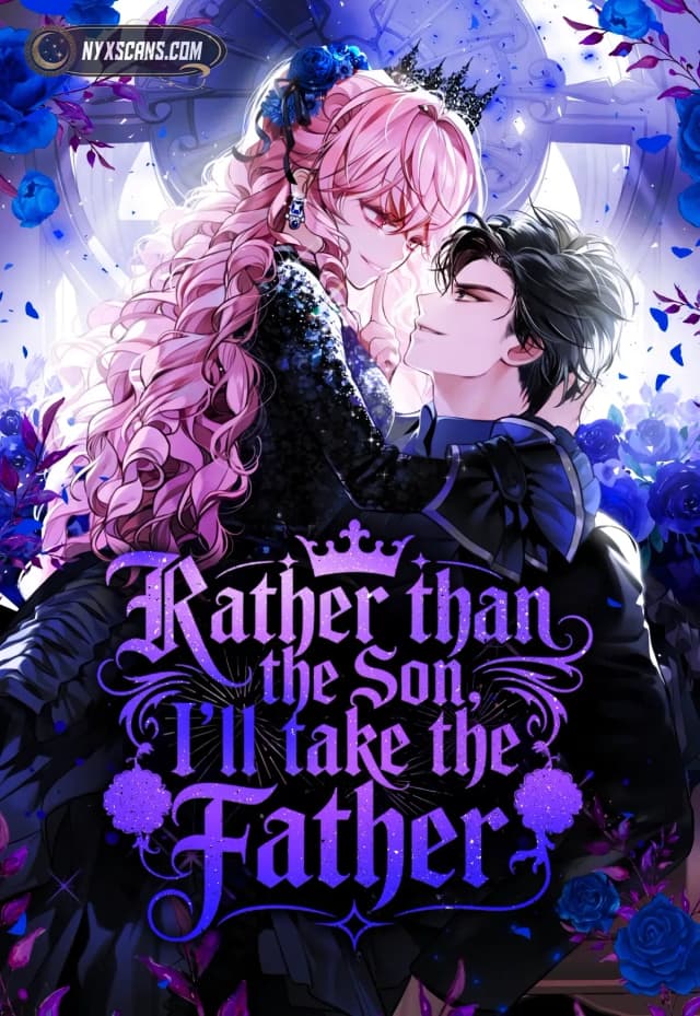 Couverture de Rather Than the Son, I'll Take the Father — Web Novel