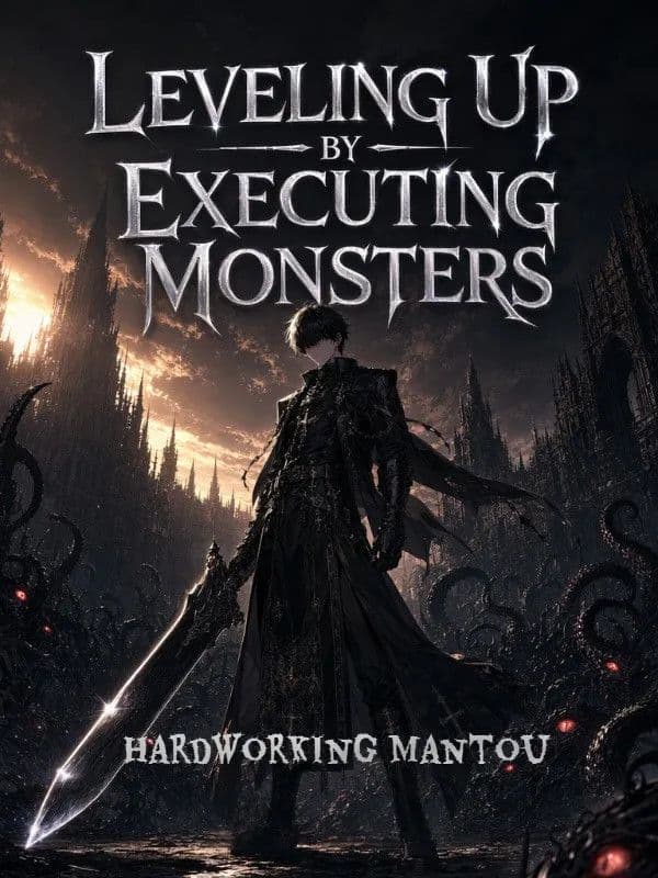 Couverture de Leveling Up by Executing Monsters