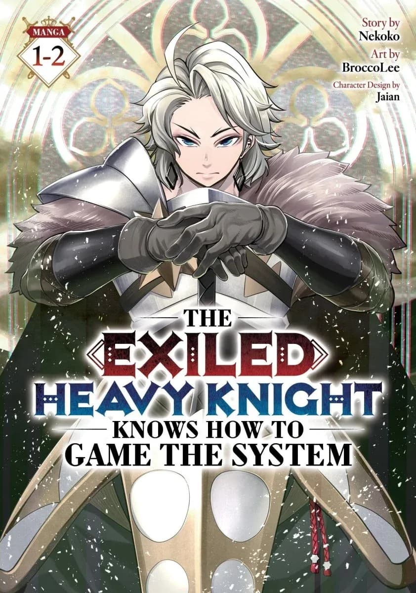 Couverture de The Exiled Heavy Knight Knows How to Game the System